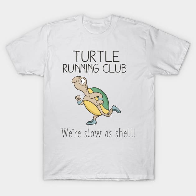Turtle Running Club, Funny Turtle Running T-Shirt by Dreamy Panda Designs